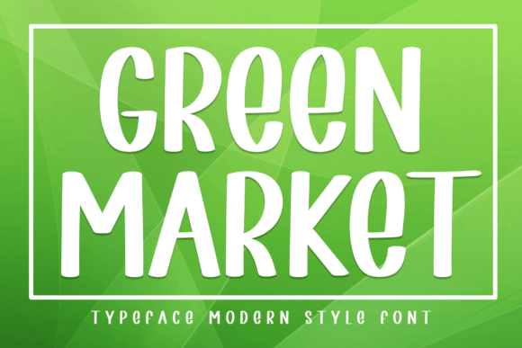 Green Market: Bringing Handwritten Charm to Modern Design