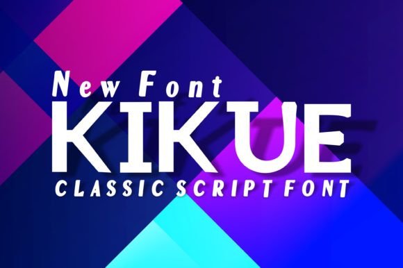 Kikue: A Stunning Display Font for Modern Design