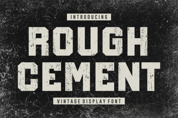 Rough Cement: Bold Typography for Modern Design