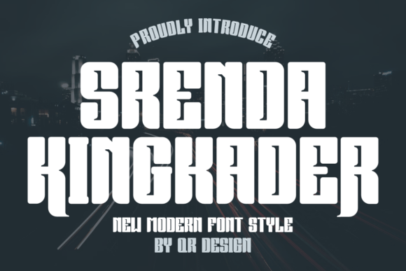 Unlocking Visual Impact: A Comprehensive Guide to the Srenda Kingkader Display Typeface